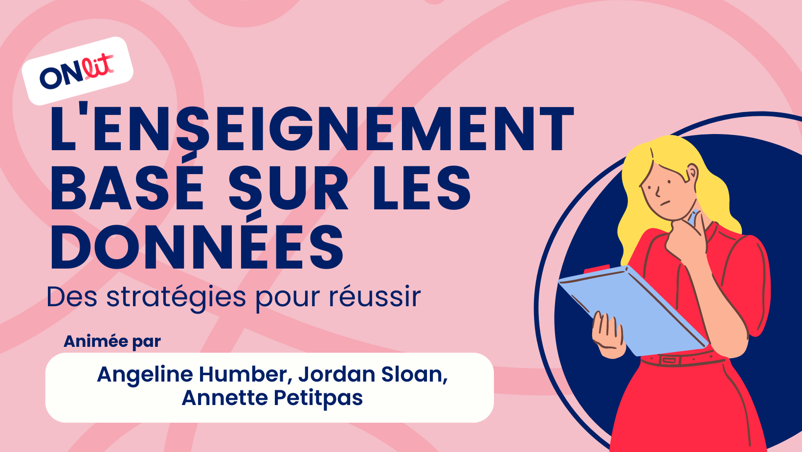 L'enseignement basé sur les données : Des stratégies pour réussir 1 L'ensignement basé sure les données