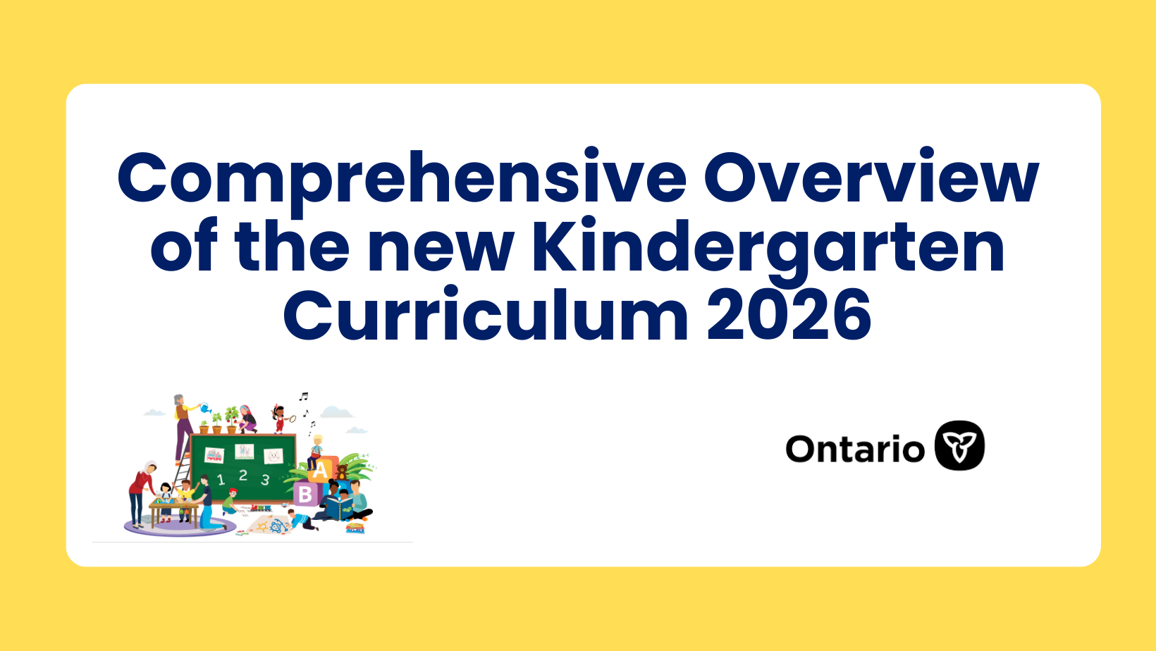 Comprehensive Overview of the new Kindergarten Curriculum 2026 1 Comprehensive overview of the new Kindergarten Curriculum