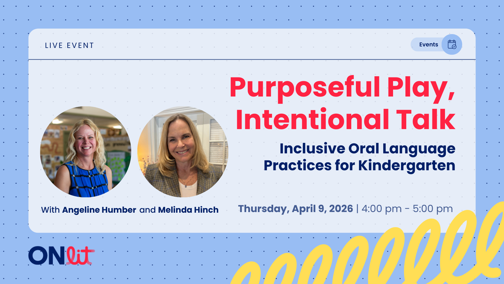Homepage 4 Purposeful Play, Intentional Talk: Inclusive Oral Language Practices for Kindergarten
